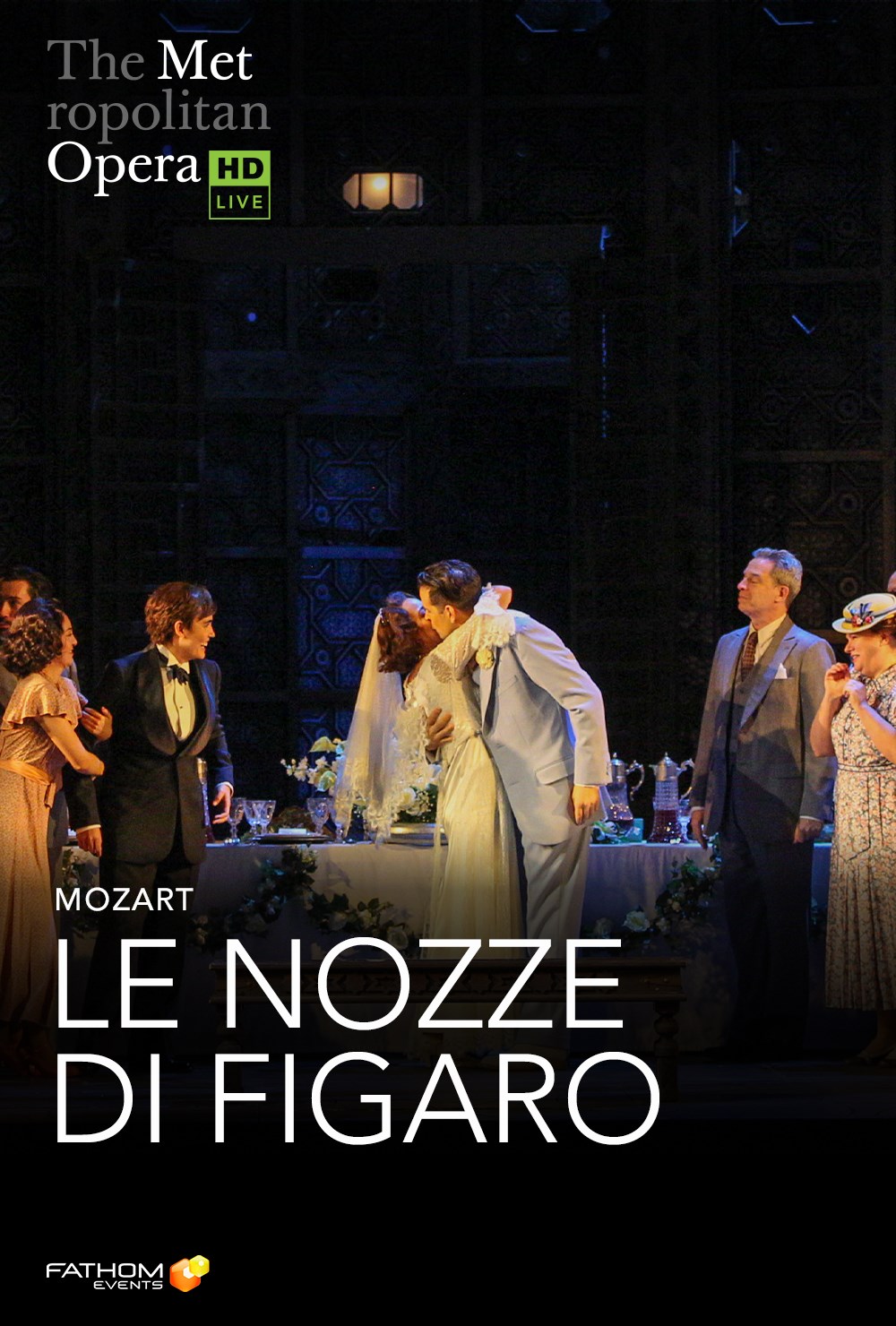 The Metropolitan Opera: Le Nozze di Figaro poster